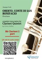 Bb Clarinet 2 part of «Oberto» for Clarinet Quintet. Overture