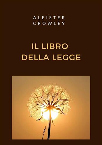 Il libro della legge - Aleister Crowley - Libro StreetLib 2022 | Libraccio.it