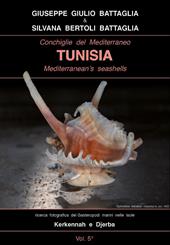 Conchiglie del Mediterraneo-Tunisia-Mediterranean's seashells. Ediz. italiana e inglese