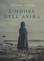   L'Odore Dell'Anima - Poesie