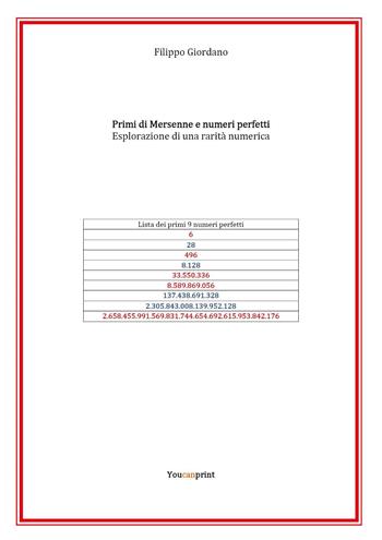 Primi di Mersenne e numeri perfetti - Filippo Giordano - Libro Youcanprint 2022 | Libraccio.it