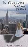   Il custode senza nome