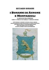 I Bonanni di Agnone e Montazzoli. Il restauro delle memorie. Uomini e storie di una famiglia in Abruzzo e Molise