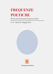 Frequenze poetiche. Rivista di poesia internazionale ed altro (2023). Vol. 37