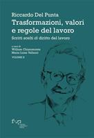 Trasformazioni, valori e regole del lavoro. Vol. 2