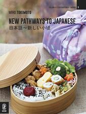 New Pathways to Japanese