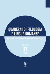 Quaderni di filologia e lingue romanze. Ricerche svolte nell'Università di Macerata (2022). Vol. 37
