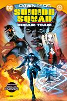   Suicide Squad. Dream team