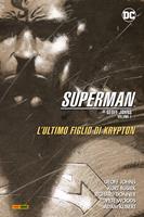 L'ultimo figlio di Krypton. Superman collection. Vol. 1