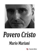   Povero Cristo