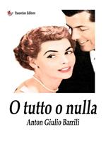   O tutto o nulla