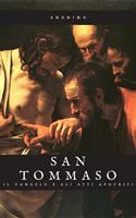   Il Vangelo e gli Atti Apocrifi di San Tommaso