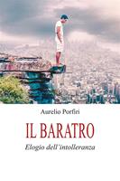 Il baratro - Elogio dell'intolleranza