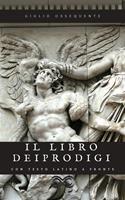   Il libro dei Prodigi - Prodigiorum Liber