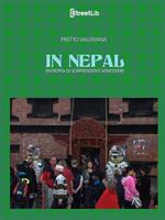   In Nepal - Entropia di sorprendenti atmosfere