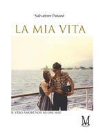   La mia vita