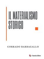   Il materialismo storico