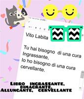 Tu hai bisogno di una cura Ingrassante, Io ho bisogno di una cura cervellante
