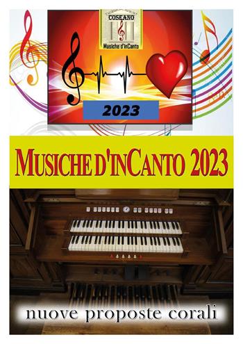 Musiche d'inCanto 2023 - Cornelio Piccoli - Libro Youcanprint 2023 | Libraccio.it