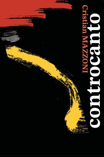 Controcanto - Cristian Mazzoni - Libro Youcanprint 2024 | Libraccio.it