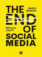   The end of Social Media