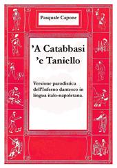 'A Catabbasi 'e Taniello. Versione parodistica dell'Inferno dantesco in lingua italo-napoletana