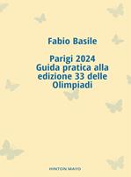   Parigi 2024, guida pratica alla edizione 33 delle Olimpiadi