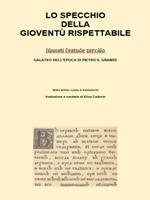   Lo specchio della gioventù rispettabile
