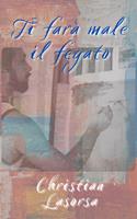   Ti farà male il fegato