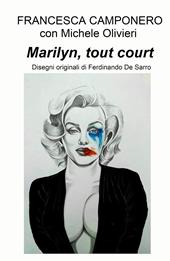 Marilyn, tout court