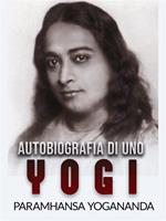 Autobiografia di uno yogi