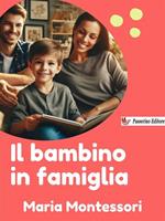   Il bambino in famiglia
