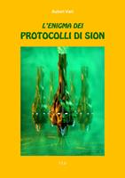 L'enigma dei Protocolli di Sion