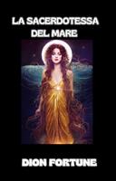  La sacerdotessa del mare