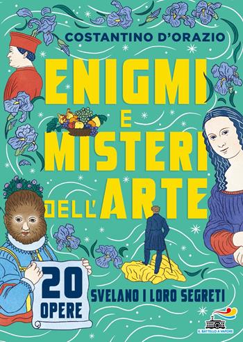 Enigmi e misteri dell'arte. 20 opere svelano i loro segreti - Costantino D'Orazio - Libro Piemme 2025, Il battello a vapore. One shot | Libraccio.it