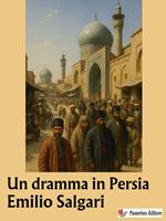   Un dramma in Persia