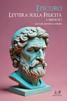   Lettera sulla felicit&agrave;