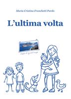   L'ultima volta