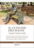   Il custode dei sogni