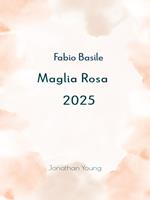   Maglia Rosa 2025