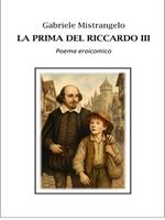   La prima del Riccardo III