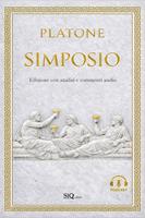   Simposio (annotato). Audio approfondimenti e spiegazione di ogni capitolo