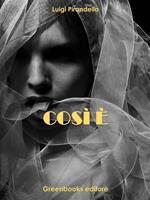   Così è (se vi pare)