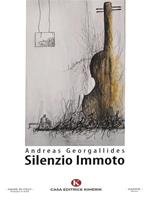   Silenzio immoto
