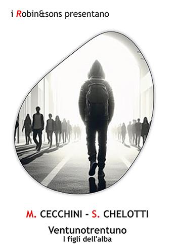 Ventunotrentuno - M. Cecchini, S. Chelotti - Libro Robin 2024, Robin&sons | Libraccio.it