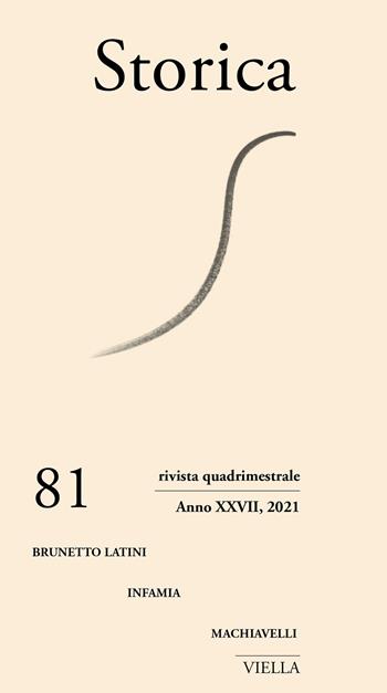 Storica (2021). Vol. 81  - Libro Viella 2023 | Libraccio.it