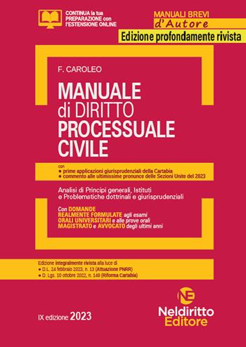 Manuale di diritto processuale civile - Paolo Spaziani, Franco Caroleo - Libro Neldiritto Editore 2023, Manuali brevi d'autore | Libraccio.it