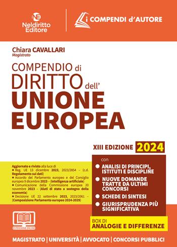 Compendio di diritto dell'Unione Europea - Chiara Cavallari - Libro Neldiritto Editore 2024 | Libraccio.it