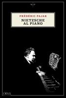   Nietzsche al piano