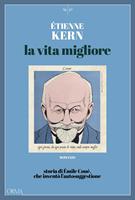   La vita migliore